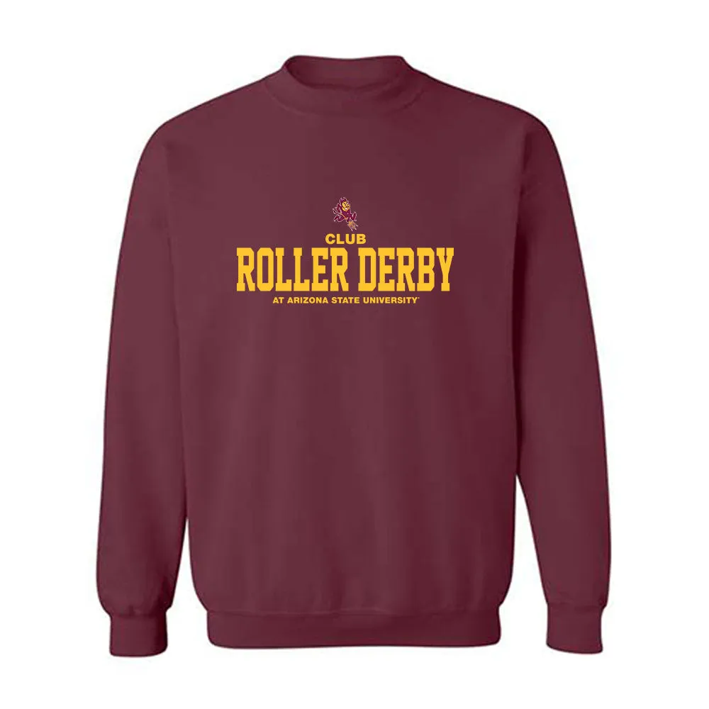 Arizona State - Club Roller Derby : Classic Shersey Crewneck Sweatshirt