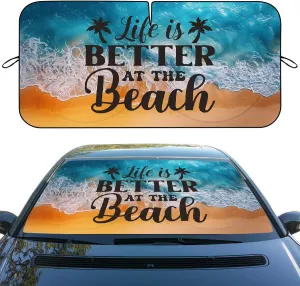 Beach Sunrise Car Windshield Sun Shade Life is Better Beach Heatshield Front Window Car Sun ​Shade Windshield Blocks UV Rays Sun Visor Protector for Car Sedan Truck SUV Accessories 59" L x 31.5" W