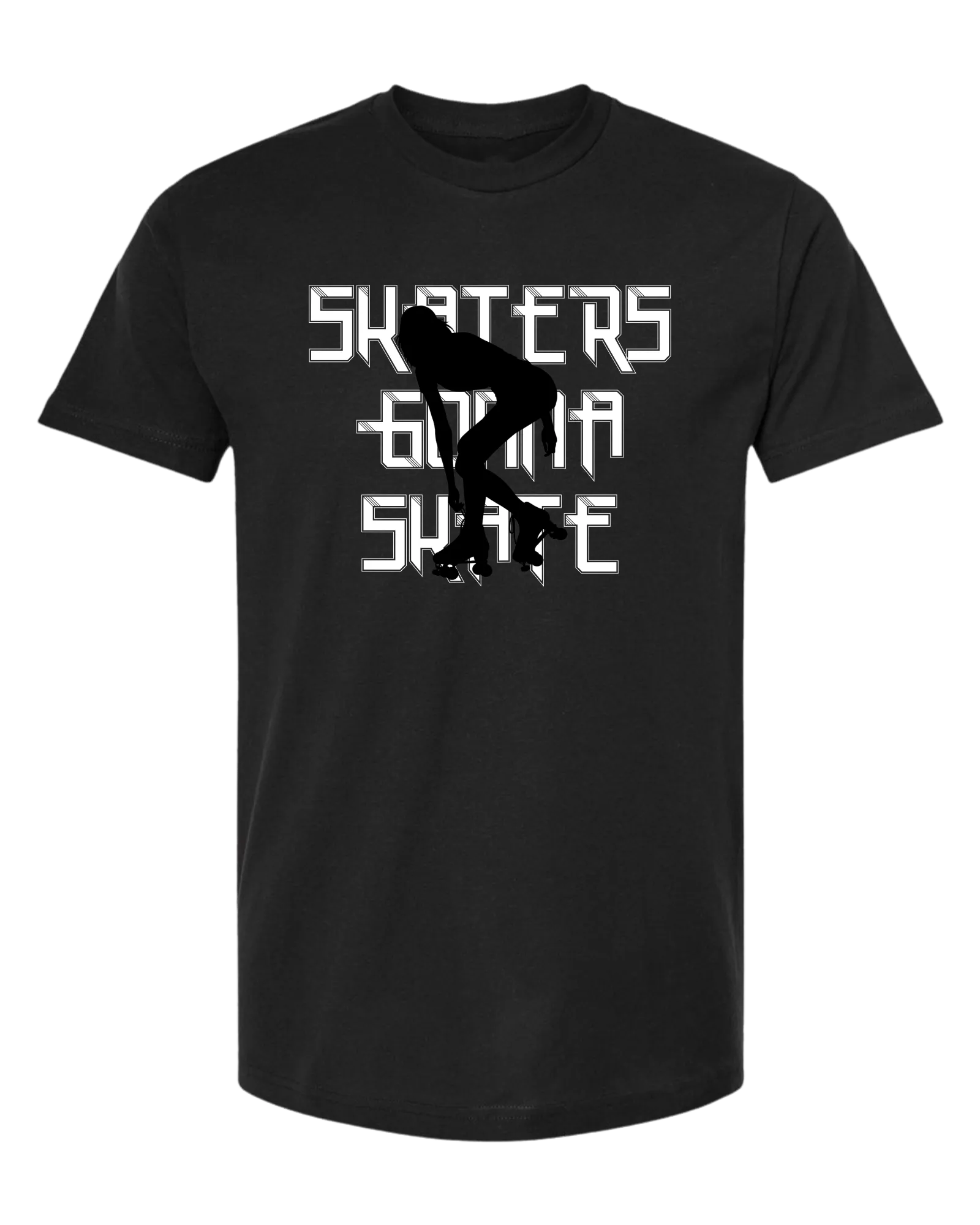 Black & White "Skaters Gonna Skate" with roller derby girl silhouette