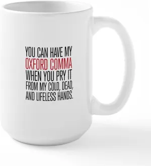 CafePress Oxford Comma Humor Mugs 15 oz (444 ml) Ceramic Coffee Mug
