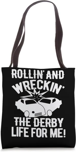 Derby Derby: Destruction and Racing Tote Bag