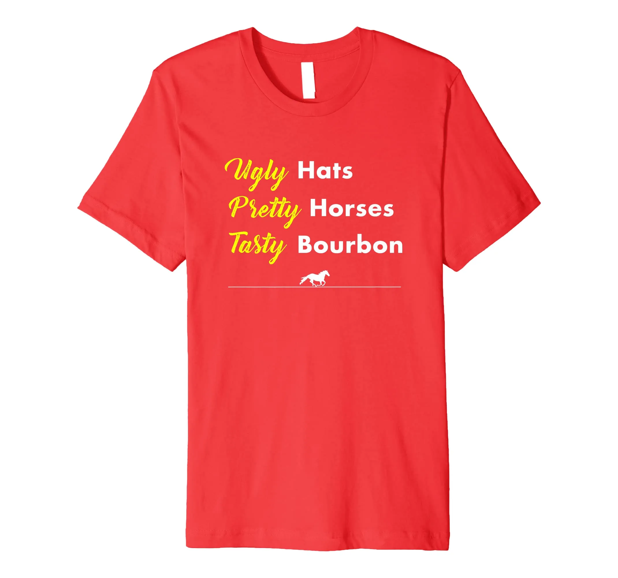 Funny Ugly Hats Pretty Horses Tasty Bourbon Derby shirt