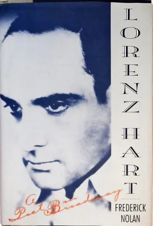 Lorenz Hart: A Poet on Broadway Hardcover – October 27, 1994