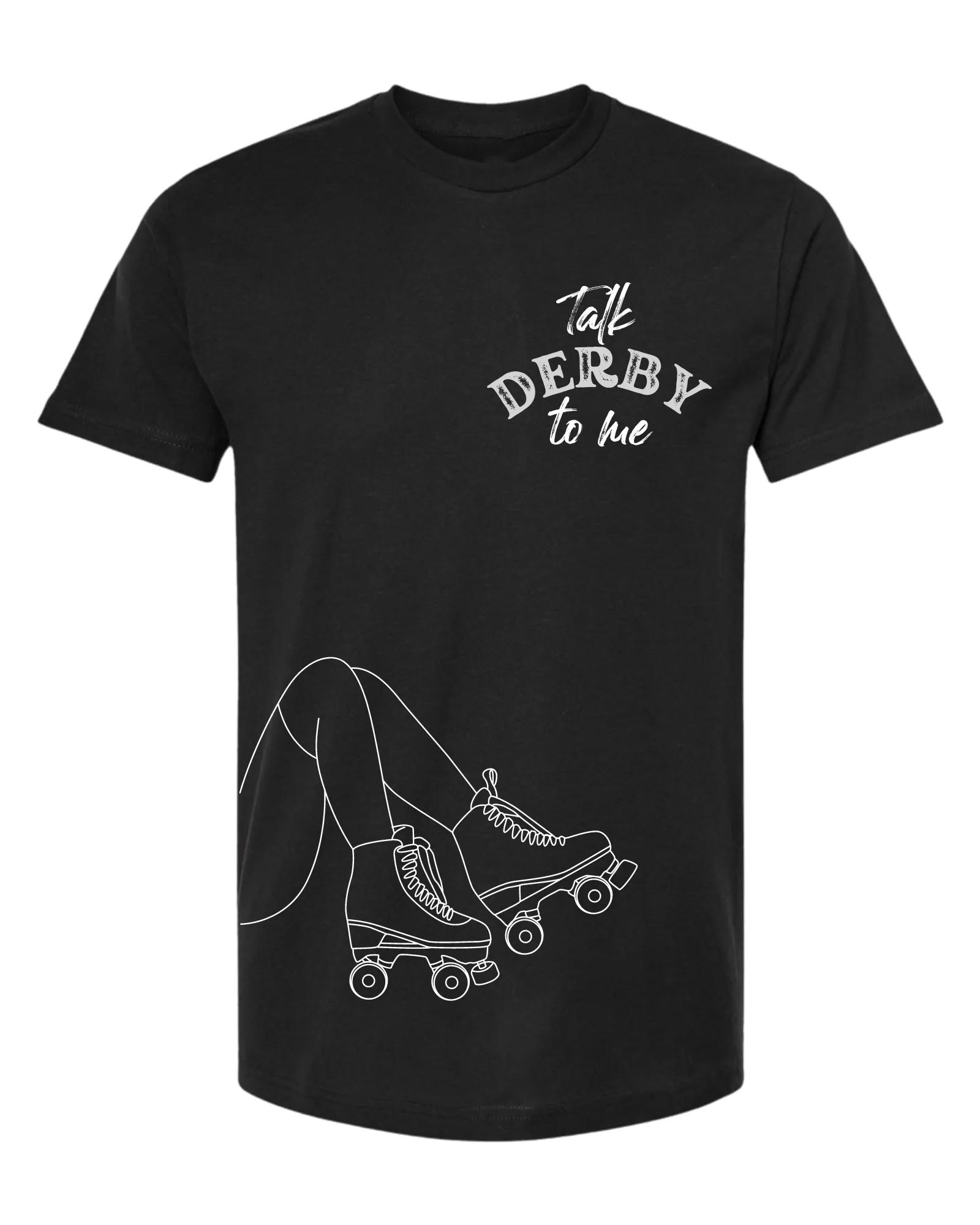 "Talk Derby to me" skater girl legs unisex crew-neck short sleeve tee